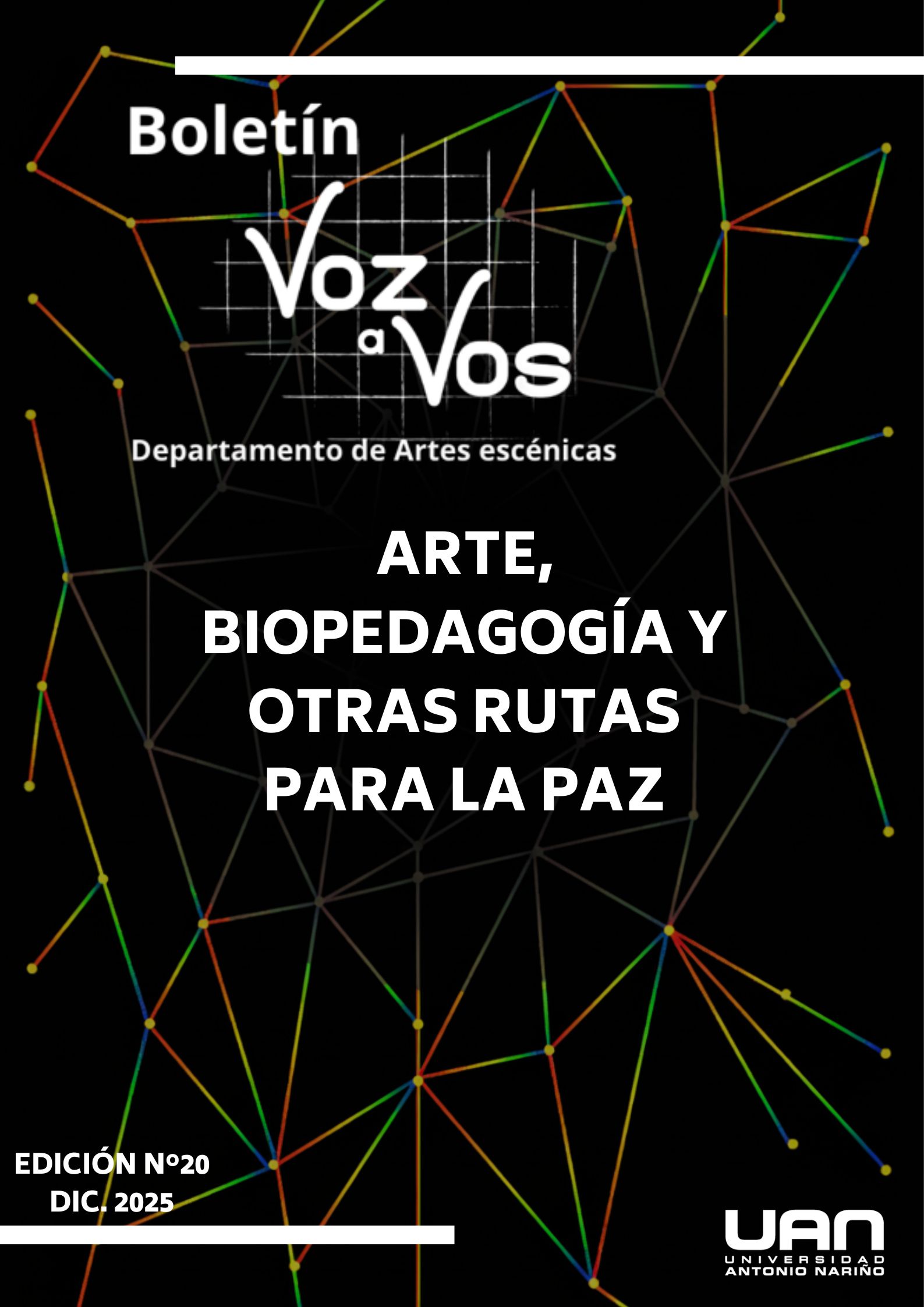 					Ver Vol. 10 Núm. 20 (2025): Arte, biopedagogía y otras rutas para la Paz
				